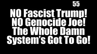 BOB AVAKIAN REVOLUCIÓN #055: ¡NO al fascista Trump! ¡NO al Genocida Joe! ¡Que se vaya el maldito sistema!
