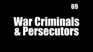 Lee más sobre el artículo BOB AVAKIAN REVOLUCIÓN #069: Criminales de guerra y perseguidores