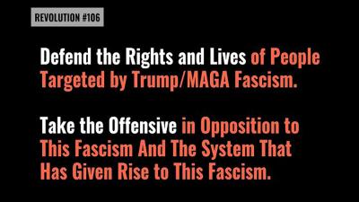 BOB AVAKIAN REVOLUCIÓN #106: A defender los derechos y la vida de las personas que están en la mira del fascismo de Trump y MAGA. A tomar la ofensiva en oposición a este fascismo y al sistema que ha engendrado este fascismo.