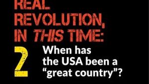 Lee más sobre el artículo BOB AVAKIAN REVOLUCIÓN #002: ¿Cuándo ha sido Estados Unidos un “país con grandeza”?