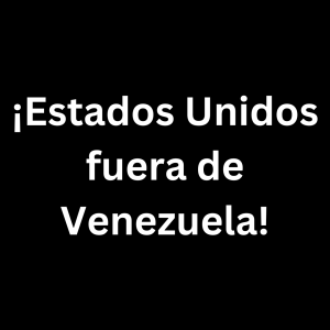 Lee más sobre el artículo URGENTE: ¡LOS IMPERIALISTAS ESTADOUNIDENSES INVADEN CRIMINALMENTE VENEZUELA Y SECUESTRAN A MADURO!